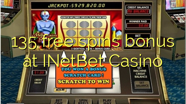 135 free spins bonus at INetBet Casino 135 free spins bonus at INetBet Casino