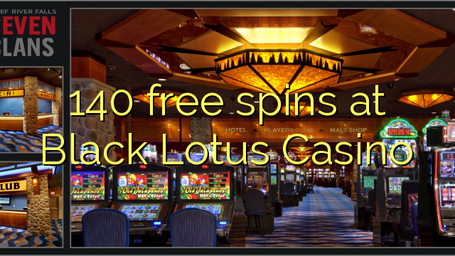 140 free spins at Black Lotus Casino