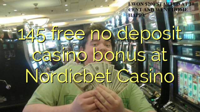 Ang 145 libre nga walay deposit casino bonus sa Nordicbet Casino