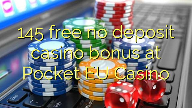 145 libirari ùn Bonus accontu Casinò in Corsica Casino EU