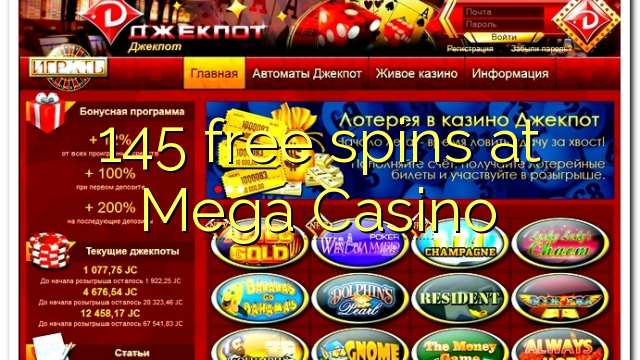 145 უფასო ტრიალებს at Mega Casino