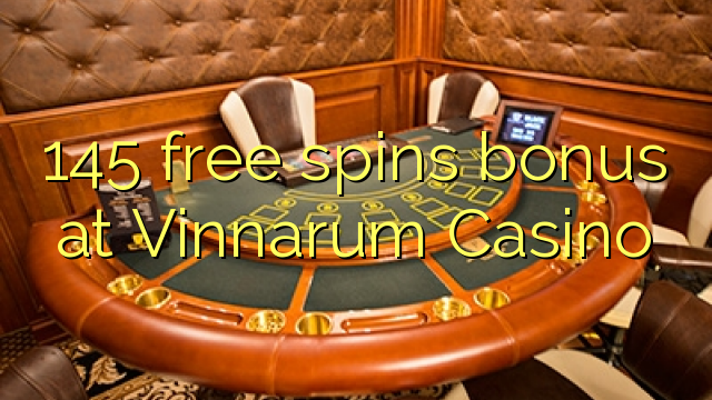 Ang 145 free spins bonus sa Vinnarum Casino