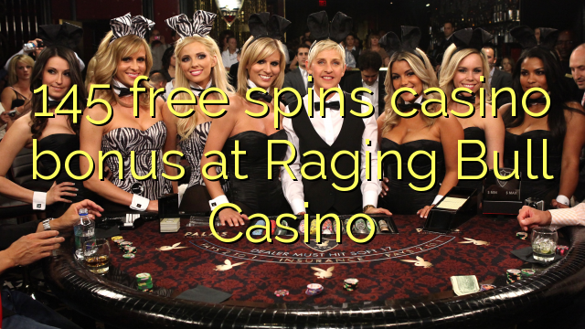 145 gratis spinn casino bonus på Raging Bull Casino