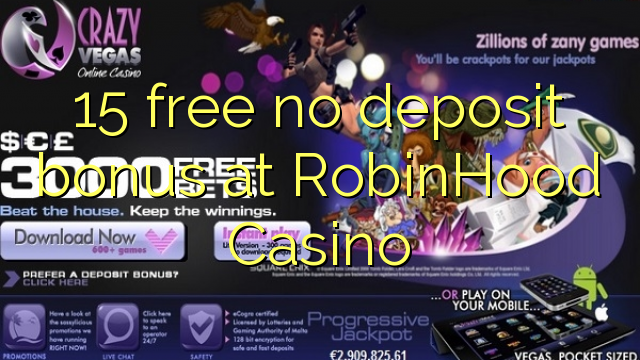 15 gratuït sense bonificació de dipòsit a RobinHood Casino