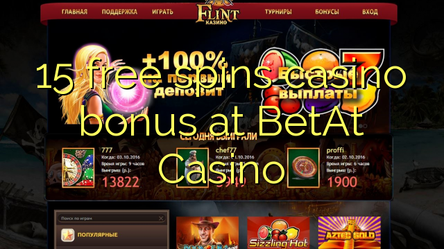 15 free spins casino bonus at BetAt Casino