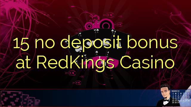 15 no deposit bonus at RedKings Casino