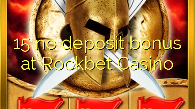RockBat Casino'da 15 depozit bonusu yoxdur