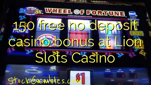 Lion slots casino no deposit bonus codes