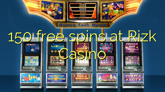 150 free spins at Rizk Casino