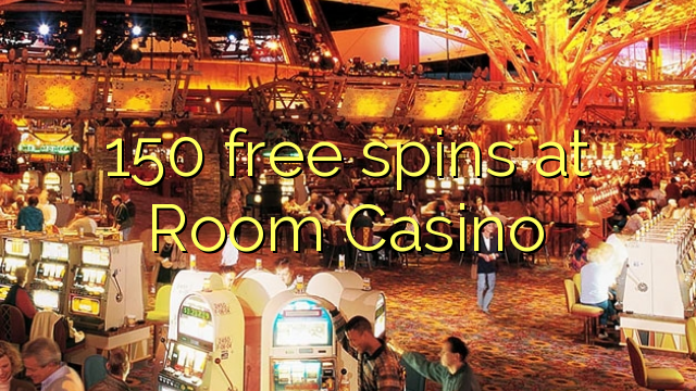 150 free spins at Room Casino