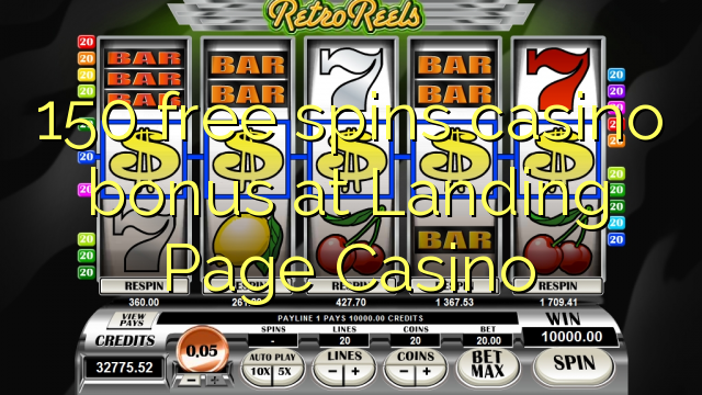 150 free spins casino bonus at Landing Page Casino