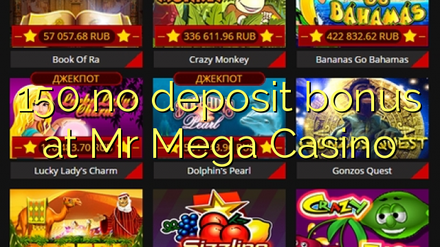 Mr Mega Casino No Deposit Bonus