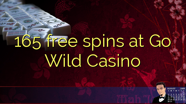 165 free spins at Go Wild Casino