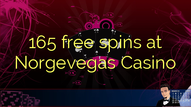 165 free spins at Norgevegas Casino