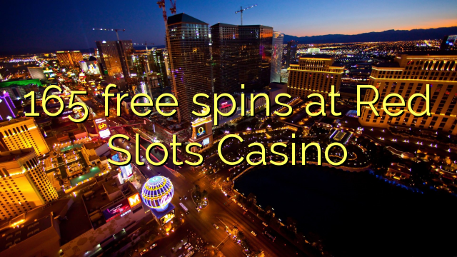 Ang 165 free spins sa Red Slots Casino