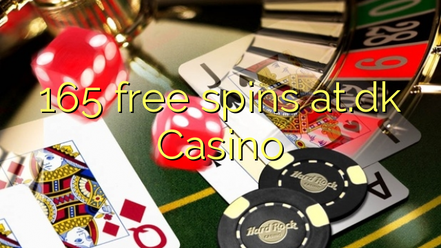 165 free spins at.dk Casino