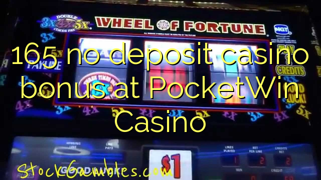 165在PocketWin Casino没有存款赌场奖金