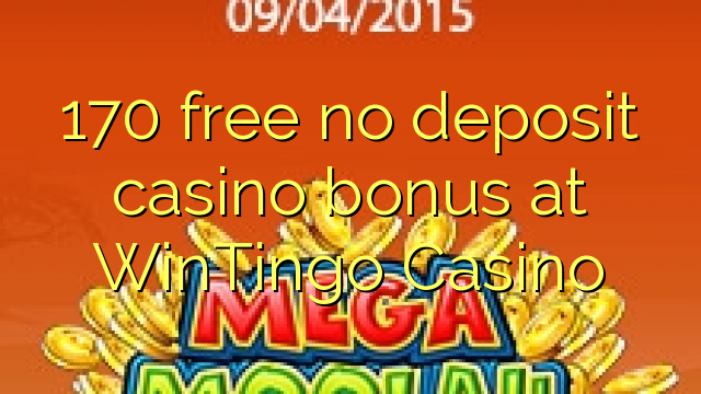 170 free no deposit casino bonus at WinTingo Casino