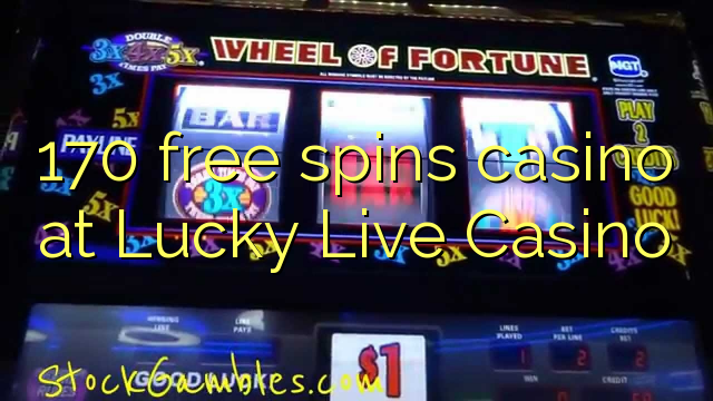 170 free inā Casino i Lucky Live Casino