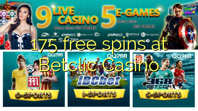 175 free spins at Betclic Casino