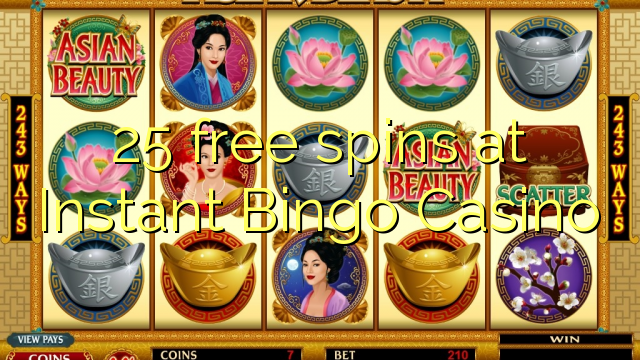 25 gratis spinnekoppe by Instant Bingo Casino