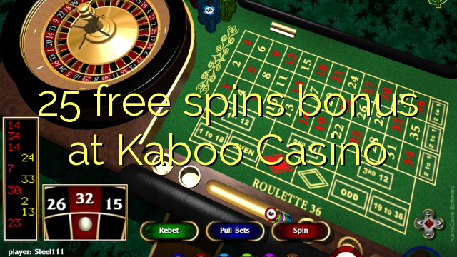 I-25 yamahhala i-spin bonus ku-Kaboo Casino
