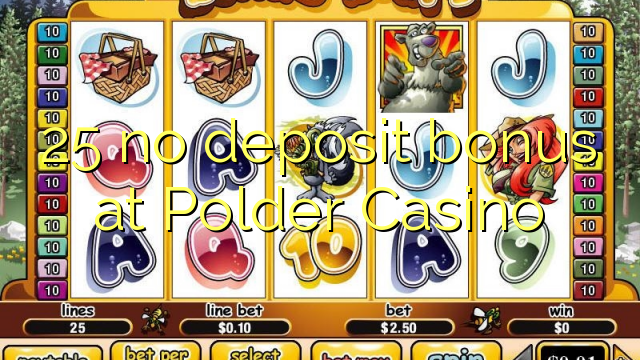 25 no deposit bonus at Polder Casino
