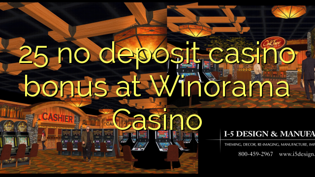 Ang 25 walay deposit casino bonus sa Winorama Casino