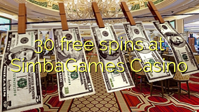 30 free spins sa SimbaGames Casino