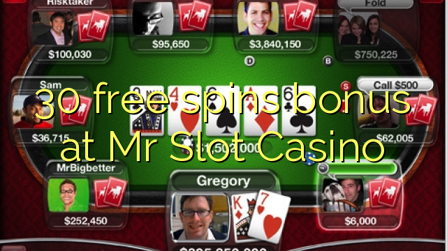 30 giliran free bonus ing Pak Slot Casino