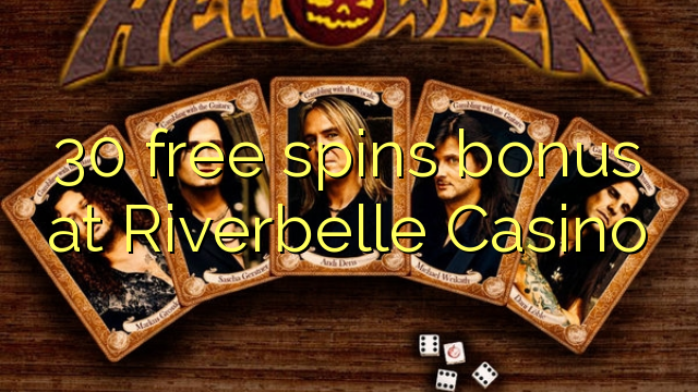 30 free spins bonus at Riverbelle Casino