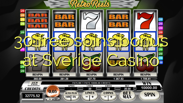 30 gratis spinn bonus på Sverige Casino