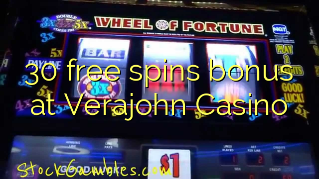 30 free spins bonus at Verajohn Casino