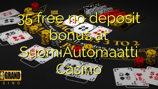 SuomiAutomaatti Casino تي 35 مفت ڊسڪشن بونس