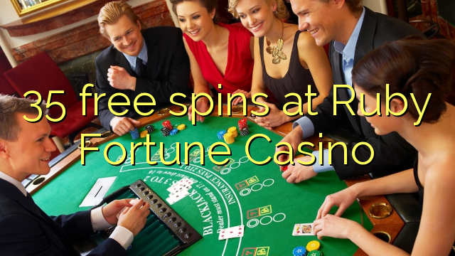 35 free spins at Ruby Fortune Casino