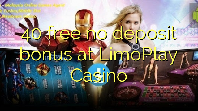 40 free no deposit bonus at LimoPlay Casino