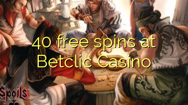 40 უფასო ტრიალებს at Betclic Casino