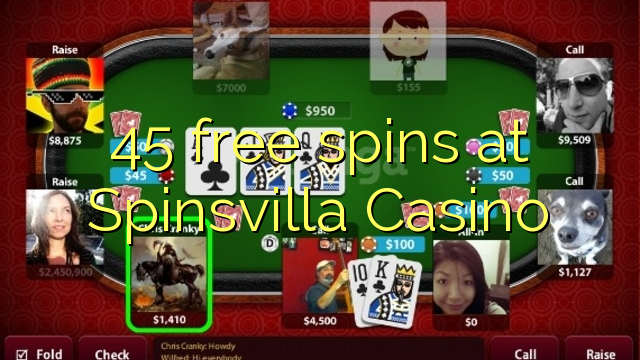 45 free spins at Spinsvilla Casino