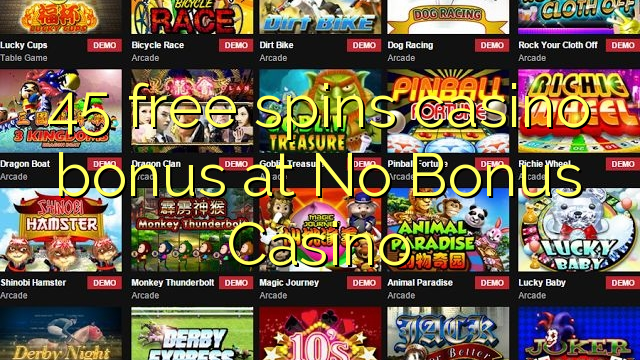 45 lirë vishet bonus kazino në asnjë bonus kazino