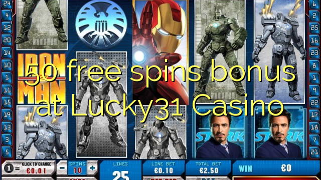 50 free spins bonus at Lucky31 Casino