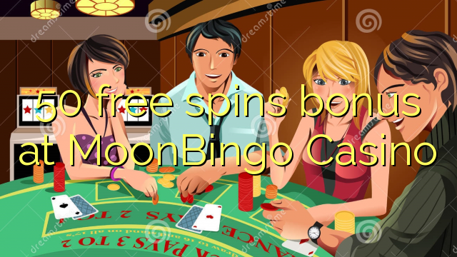 50 free spins bonus at MoonBingo Casino