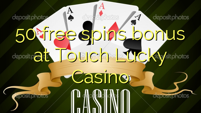 50 giros gratis bono al tacto Lucky Casino