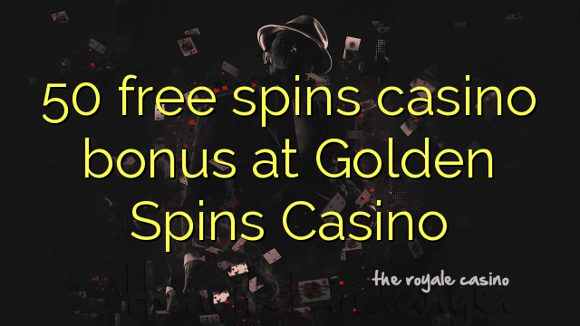 50 gratis spinner casino bonus på Golden Spins Casino