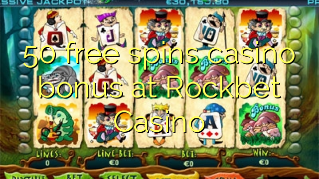 50 bébas spins bonus kasino di Rockbet Kasino