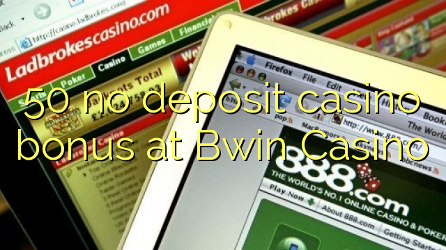 50 no deposit casino bonus at Bwin Casino