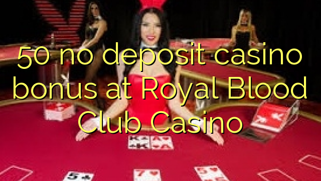 50 palibe gawo kasino bonasi pa Royal Magazi Club Casino
