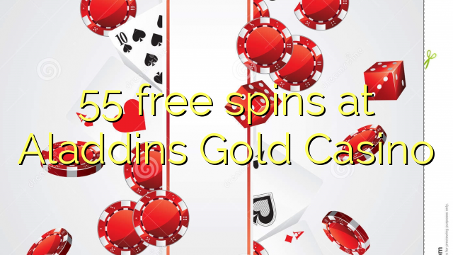 55 free spins at Aladdins Gold Casino