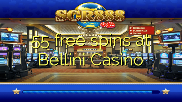 55 free spins at Bellini Casino 55 free spins at Bellini Casino