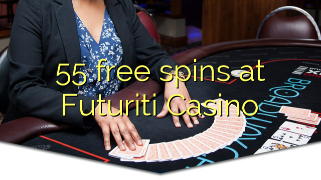 55 δωρεάν περιστροφές στο Futuriti Casino