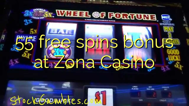 55 free spins bonus at Zona Casino